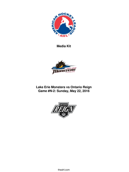 Media Kit Lake Erie Monsters Vs Ontario Reign Game #N-2: Sunday