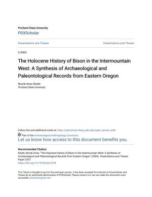 The Holocene History of Bison in the Intermountain West: a Synthesis of Archaeological and Paleontological Records from Eastern Oregon