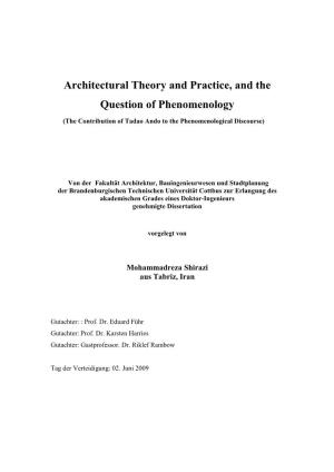 Architectural Theory and Practice, and the Question of Phenomenology