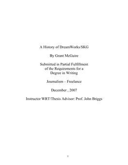 A History of Dreamworks/SKG by Grant Mcguire Submitted in Partial
