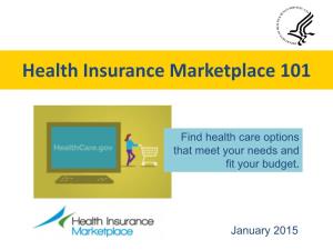 Health Insurance Marketplace 101