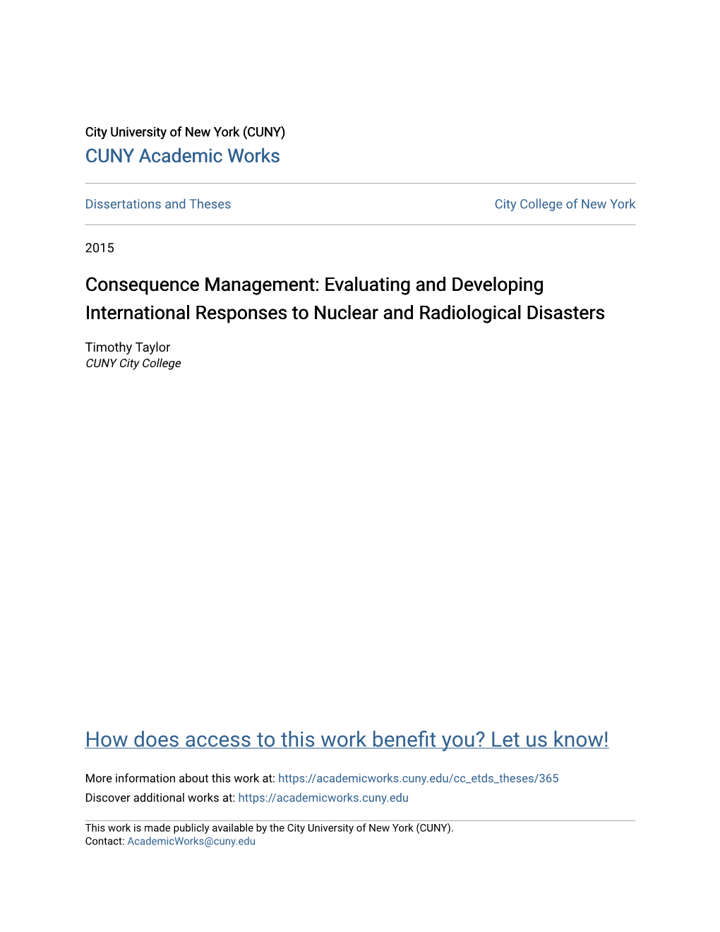 Consequence Management: Evaluating and Developing International Responses to Nuclear and Radiological Disasters
