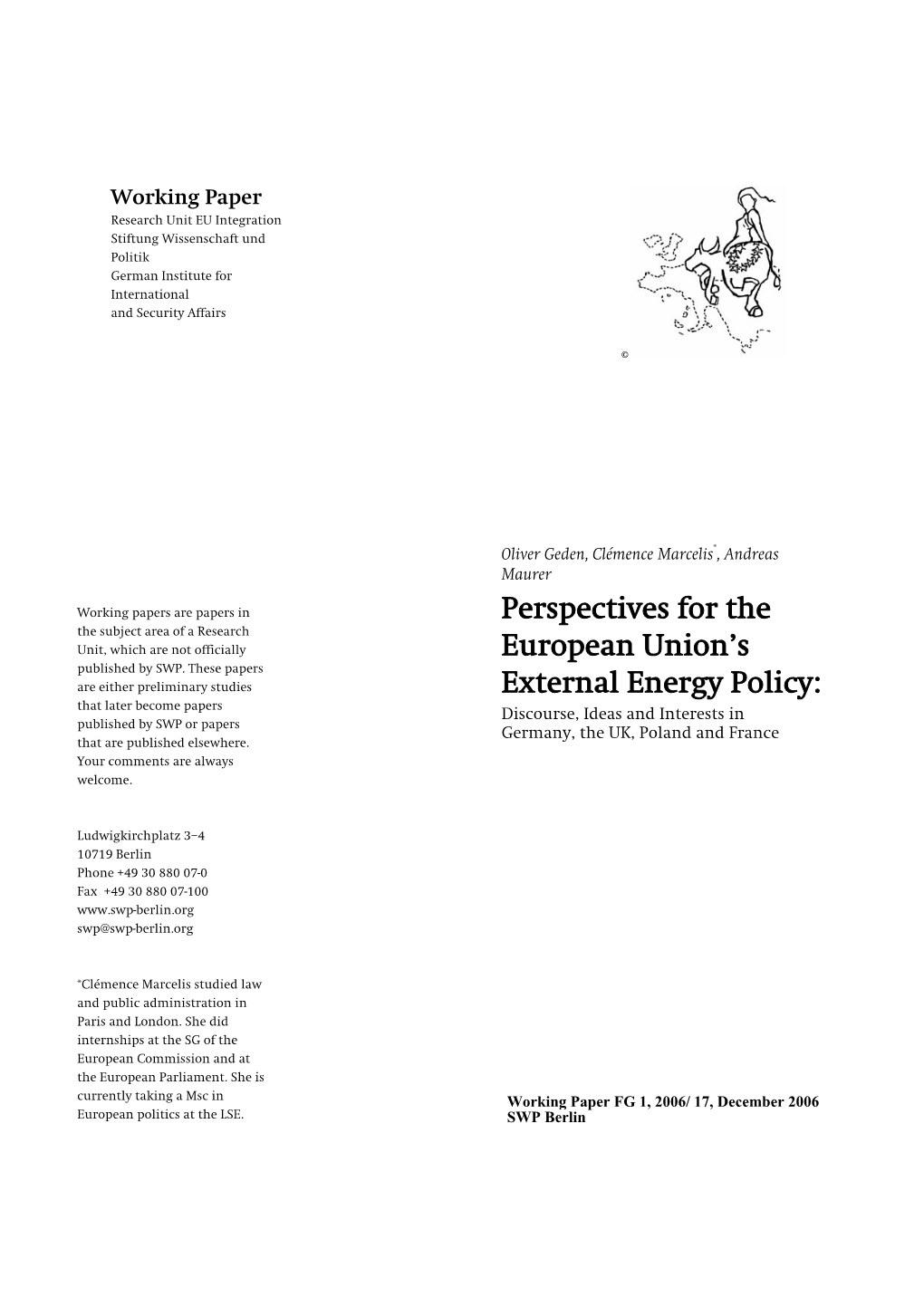 Perspectives for the European Union's External Energy Policy