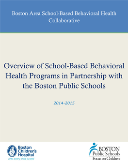 Overview of School-Based Behavioral Health Programs in Partnership