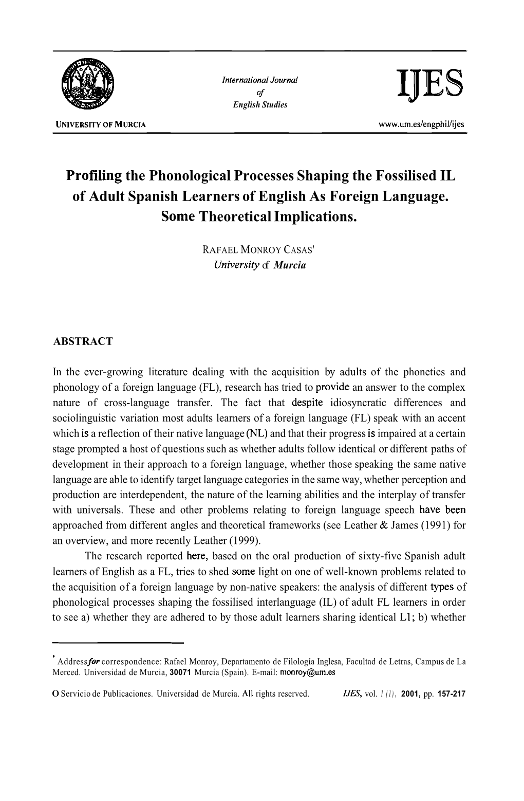 Profiling the Phonological Processes Shaping the Fossilised IL of Adult Spanish Learners of English As Foreign Language