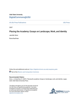 Placing the Academy: Essays on Landscape, Work, and Identity