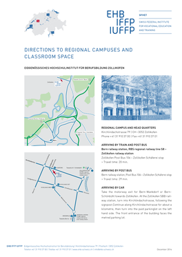 DIRECTIONS to Regional Campuses and Classroom Space