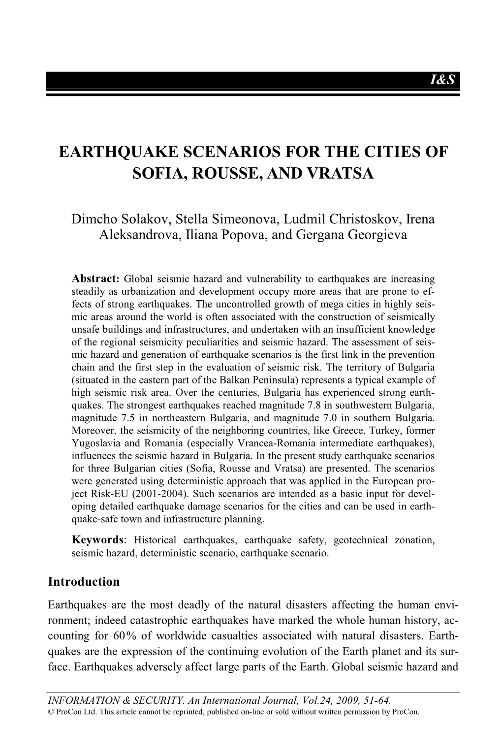 Earthquake Scenarios for the Cities of Sofia, Rousse, and Vratsa