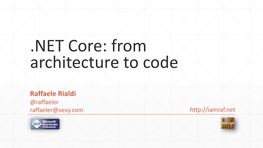 NET Core: from Architecture to Code