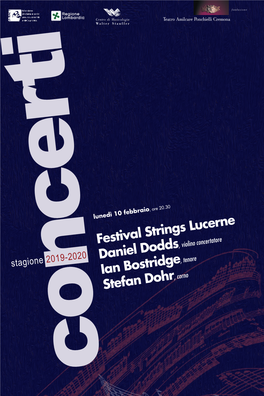 Festival Strings Lucerne Daniel Dodds Ian Bostridge Stefan Dohr