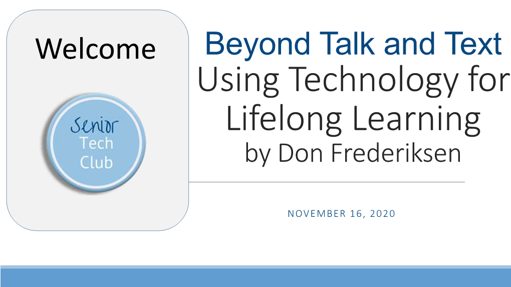 Lifelong Learning – Technology