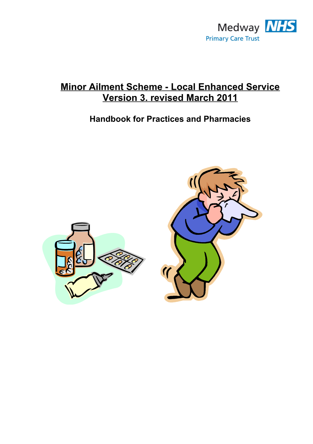 Minor Ailment Scheme - Local Enhanced Service