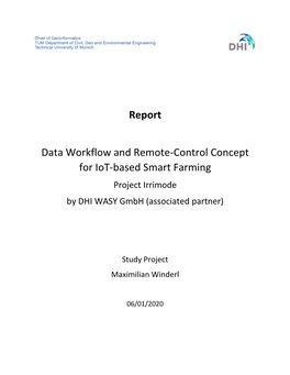 Report Data Workflow and Remote-Control Concept for Iot-Based Smart Farming