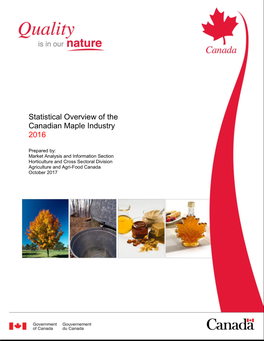 Statistical Overview of the Canadian Maple Industry 2016