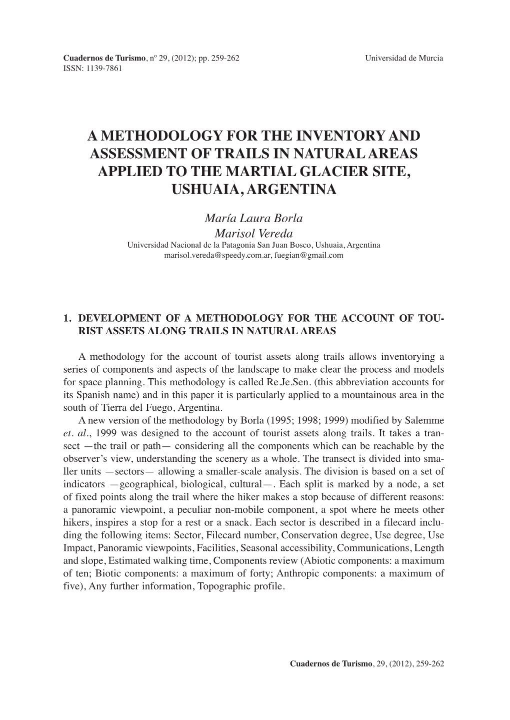 A Methodology for the Inventory and Assessment of Trails in Natural Areas Applied to the Martial Glacier Site, Ushuaia, Argentina