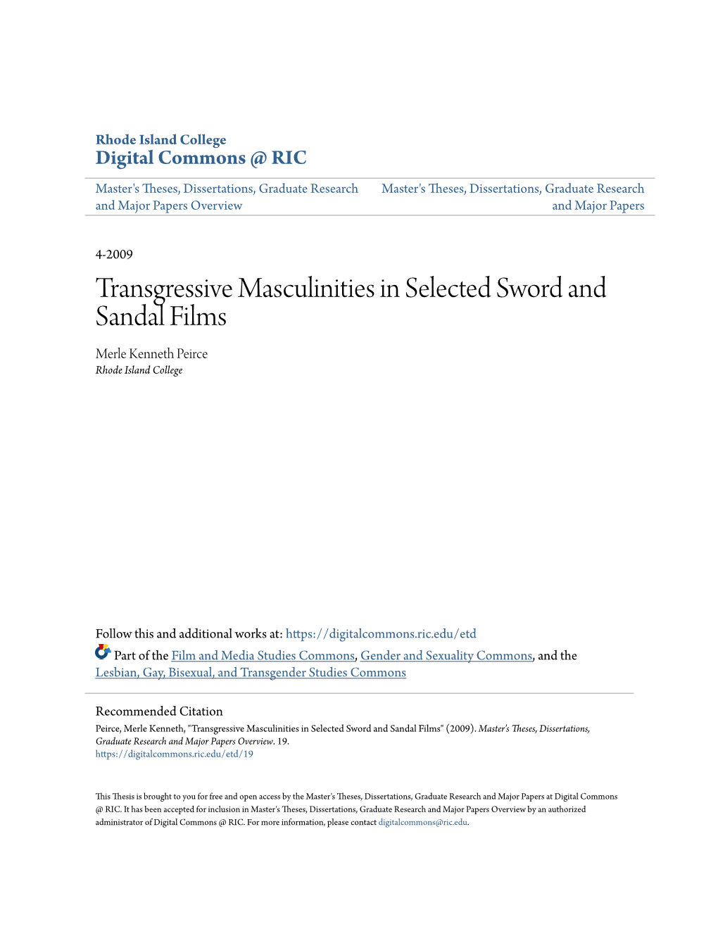 Transgressive Masculinities in Selected Sword and Sandal Films Merle Kenneth Peirce Rhode Island College