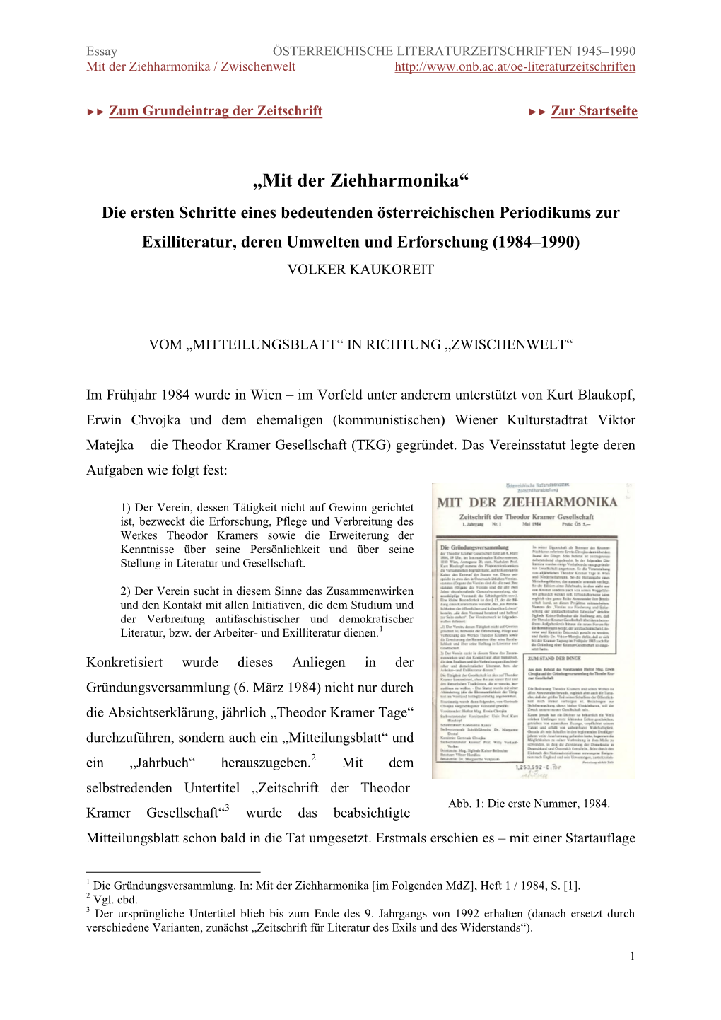 Essay ÖSTERREICHISCHE LITERATURZEITSCHRIFTEN 1945–1990 Mit Der Ziehharmonika / Zwischenwelt