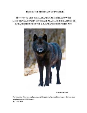 Petition to List the Alexander Archipelago Wolf in Southeast