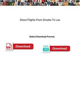 Direct Flights from Omaha to Lax