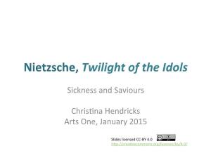 Nietzsche, Twilight of the Idols