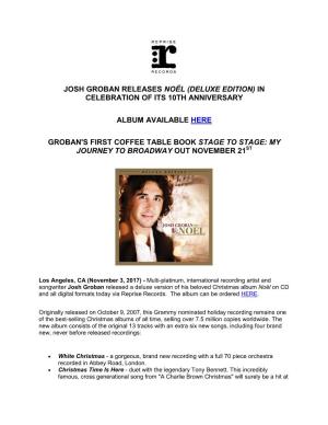 Josh Groban Releases Noël (Deluxe Edition) in Celebration of Its 10Th Anniversary
