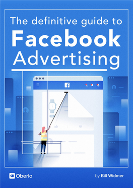 Definitive Guide to Facebook Advertising