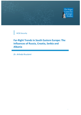 Far-Right Trends in South Eastern Europe: the Influences of Russia, Croatia, Serbia and Albania