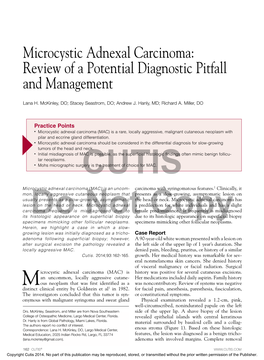 Microcystic Adnexal Carcinoma: Review of a Potential Diagnostic Pitfall and Management
