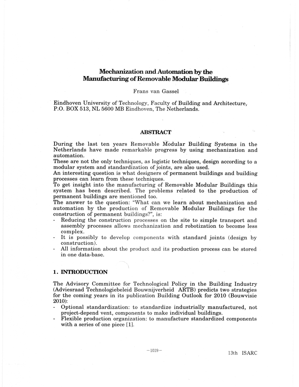 Mechanization and Automation by the Manufacturing of Removable Modular Buildings