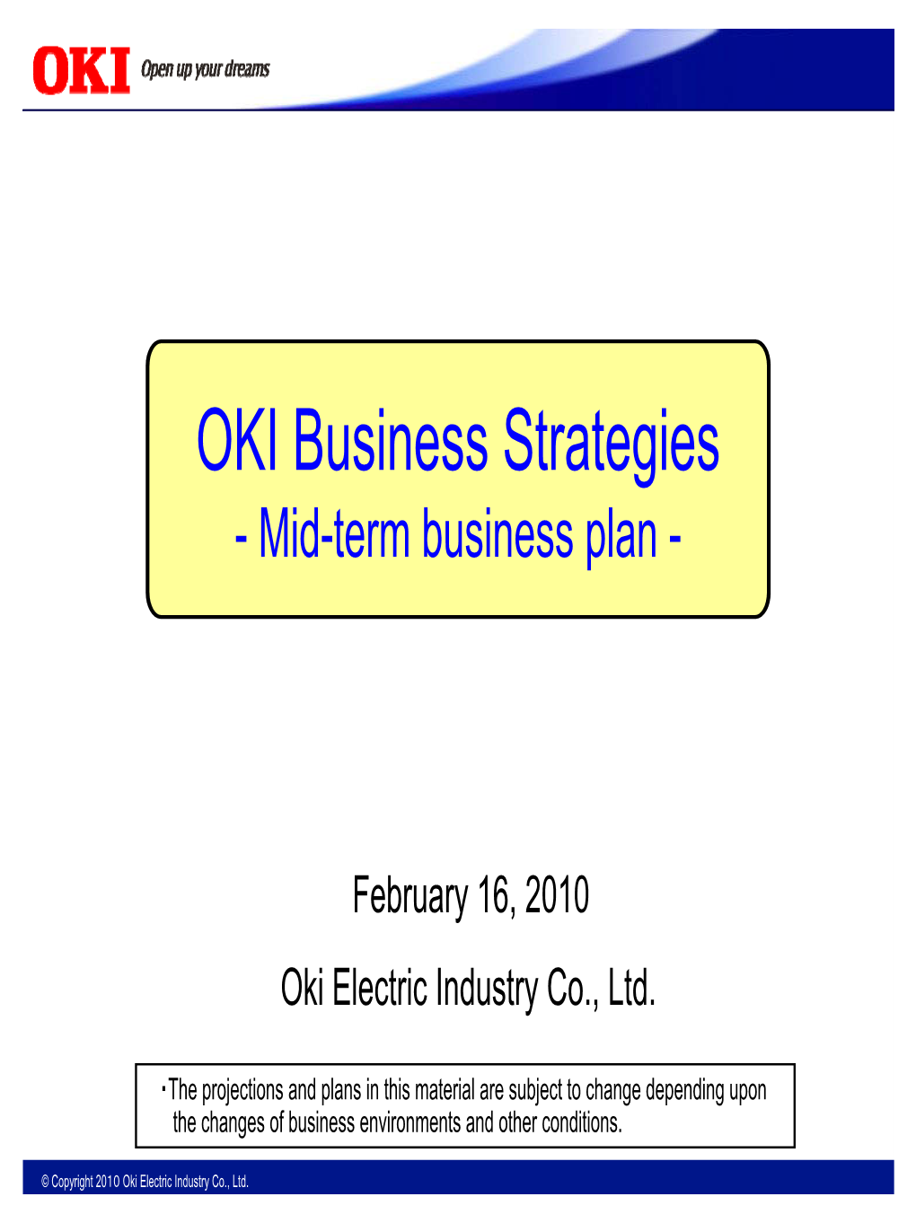OKI Business Strategies - Mid-Term Business Plan