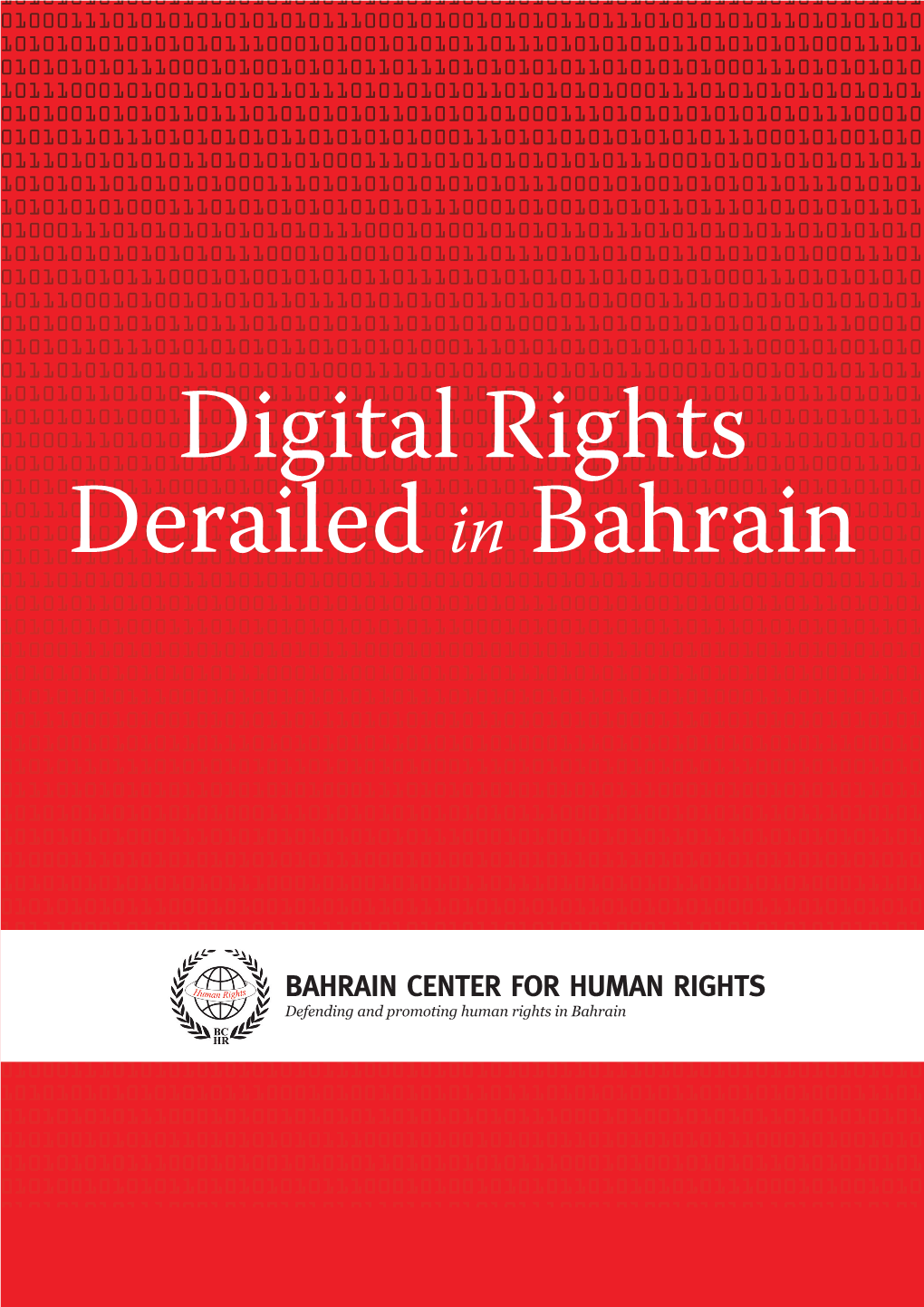 Digital Rights Derailed in Bahrain
