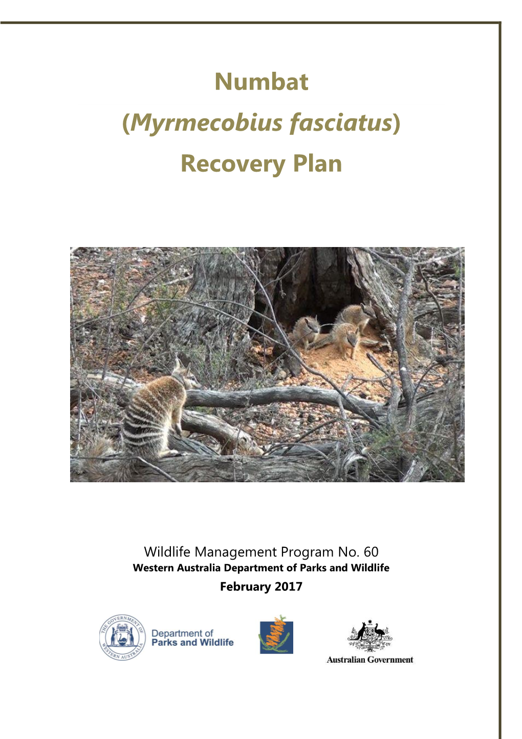 Numbat (Myrmecobius Fasciatus) Recovery Plan