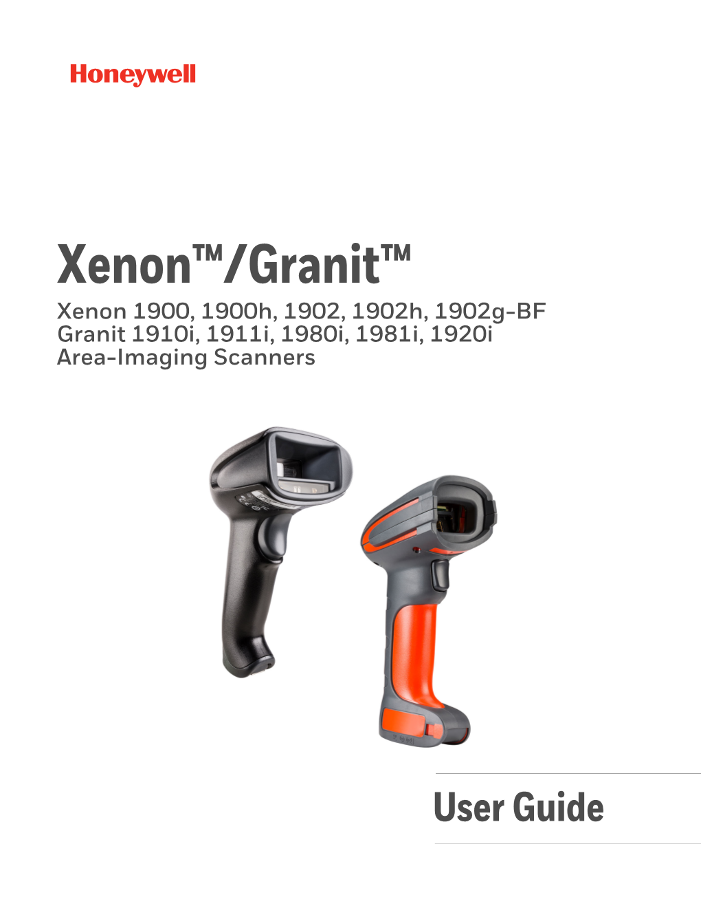 Xenon 1900, 1900H, 1902, 1902H, 1902G-BF and Granit 1910I, 1911I