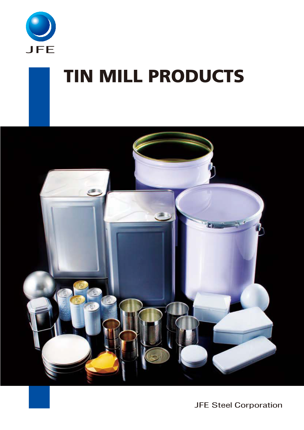 JFE Advanced Technology for Tin Mill Products