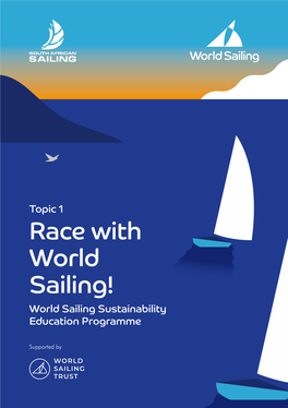 Race with World Sailing! World Sailing Sustainability Education Programme