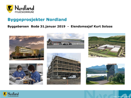 Byggeprosjekter Nordland