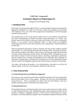 Evaluation Report on Polyanalyst 4.6 Hongqin Fan and Yunping Wang