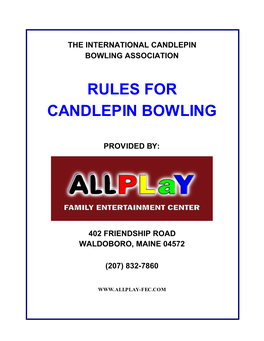 Rules for Candlepin Bowling