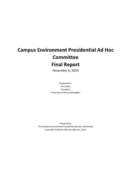 Campus Environment Presidential Ad Hoc Committee Final Report November 6, 2019