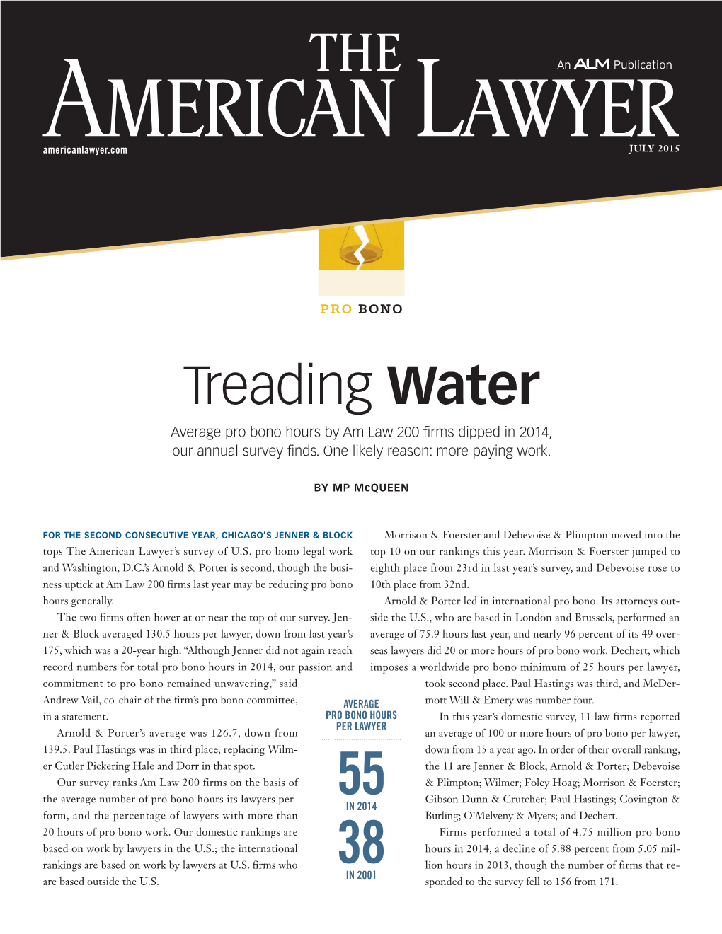 Treading Water Average Pro Bono Hours by Am Law 200 Firms Dipped in 2014, Our Annual Survey Finds