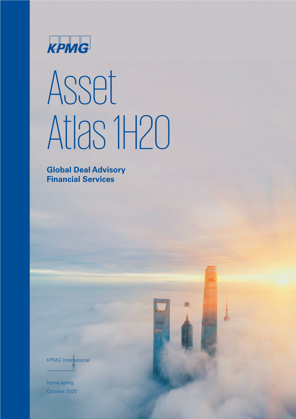 Asset Atlas 1H20 Global Deal Advisory Financial Services Asset