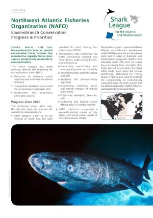 Northwest Atlantic Fisheries Organization (NAFO) Elasmobranch Conservation NAFO Progress & Priorities GCFM