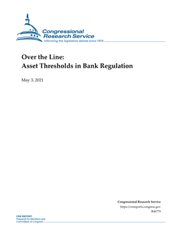 Over the Line: Asset Thresholds in Bank Regulation