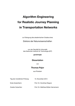 Algorithm Engineering for Realistic Journey Planning in Transportation Networks