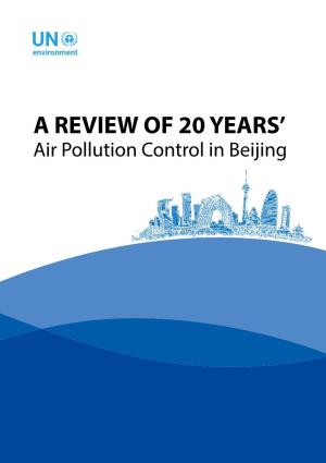 UN Environment 2019. a Review of 20 Years' Air Pollution Control in Beijing
