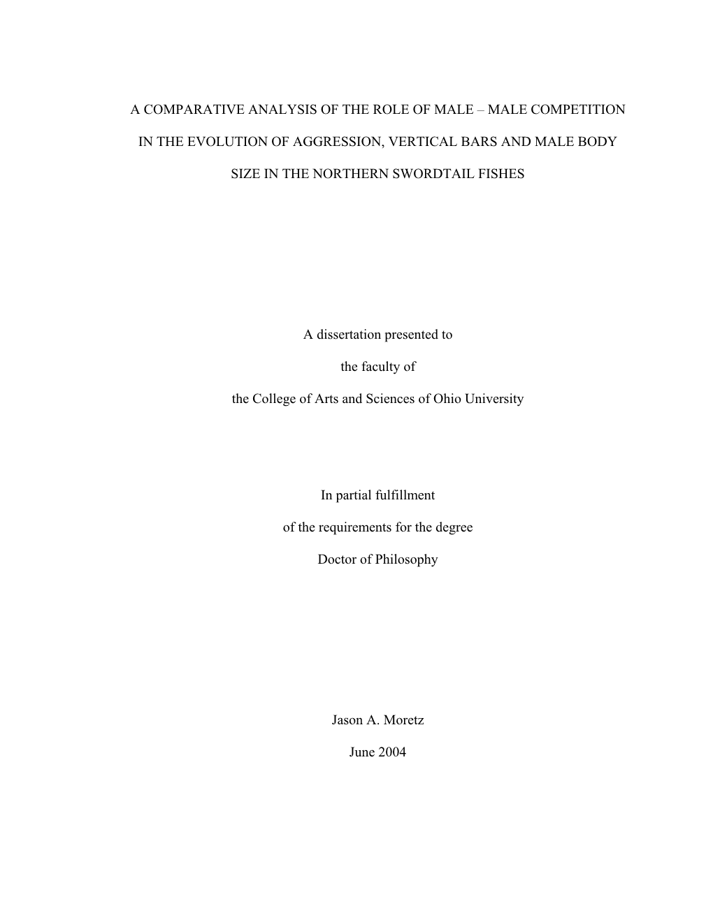 Male Competition in the Evolution of Aggression