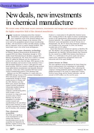 New Deals, New Investments in Chemical Manufacture