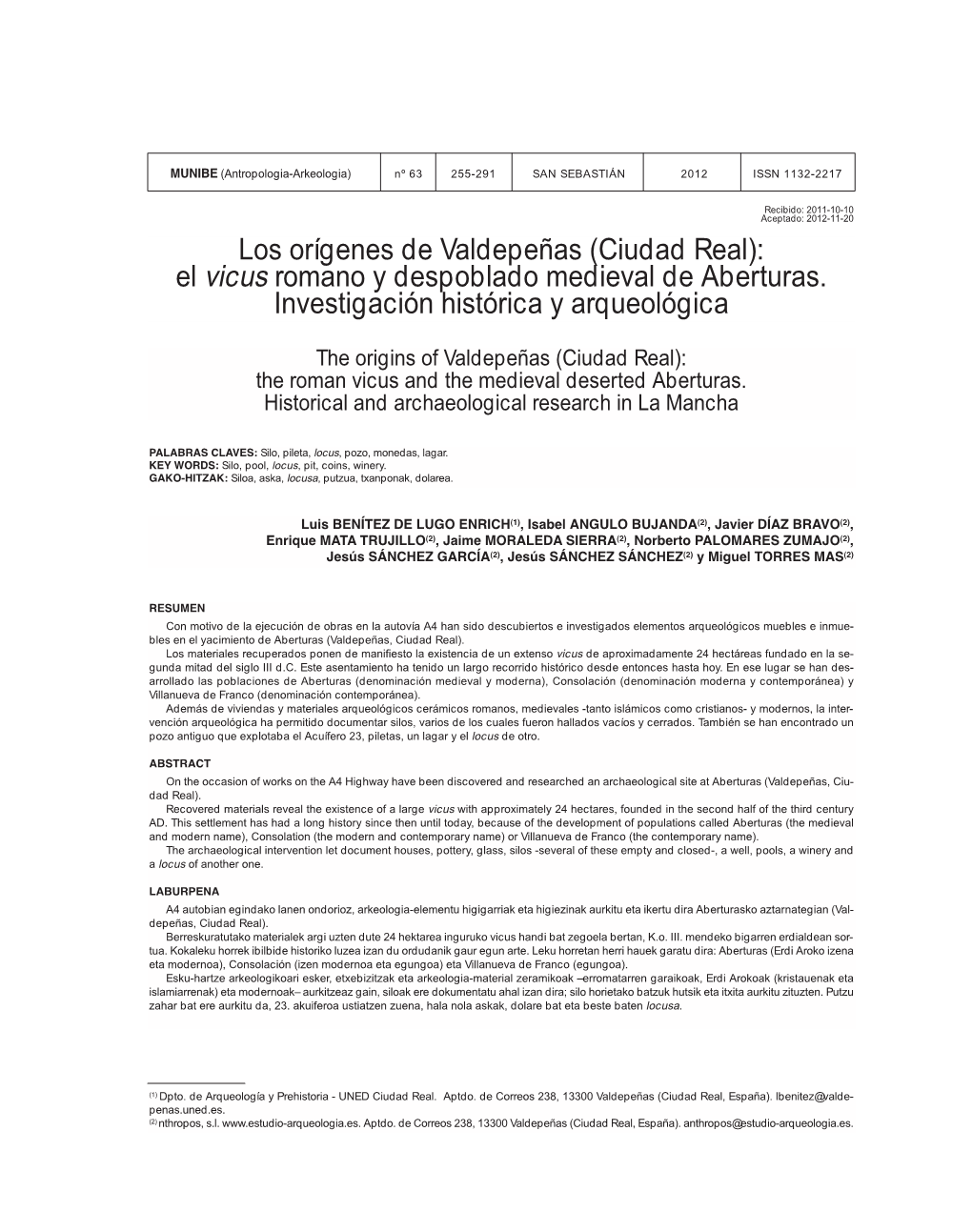 Los Orígenes De Valdepeñas (Ciudad Real): El Vicus Romano Y Despoblado Medieval De Aberturas. Investigación Histórica Y Arqueológica