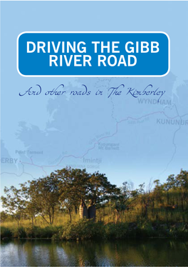 And Other Roads in the Kimberley CONTENTS