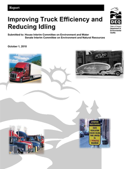 Improving Truck Efficiency and Reducing Idling